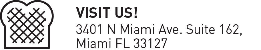 Visit us! 3401 N Miami Ave. Suite 162, Miami FL 33127